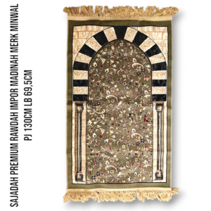 SAJADAH PREMIUM RAWDAH IMPOR MADINAH MERK MINWAL PJ 130CM LB 69,5CM