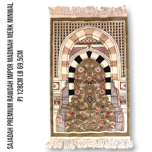 SAJADAH PREMIUM RAWDAH IMPOR MADINAH MERK MINWAL PJ 128CM LB 69,5CM