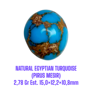 LOOSESTONE NATURAL EGYPTIAN TURQUOISE (PIRUS MESIR) 2,78 Gr Est. 15,0×12,2×10,8mm