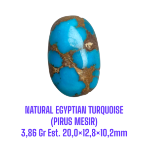 LOOSESTONE NATURAL EGYPTIAN TURQUOISE (PIRUS MESIR) 3,86 Gr Est. 20,0×12,8×10,2mm