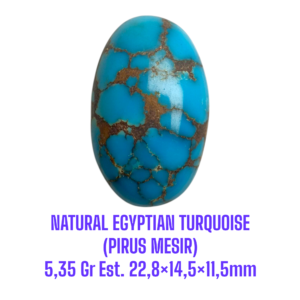 LOOSESTONE NATURAL EGYPTIAN TURQUOISE (PIRUS MESIR) 5,35 Gr Est. 22,8×14,5×11,5mm