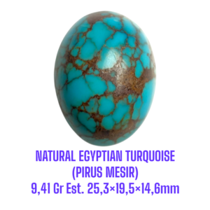 LOOSESTONE NATURAL EGYPTIAN TURQUOISE (PIRUS MESIR) 9,41 Gr Est. 25,3×19,5×14,6mm