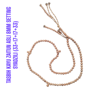 TASBIH KAYU ZAITUN ASLI 8MM SETTING SYADZILI (33+17+17+33)