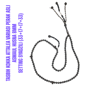 TASBIH KOKKA ATTALEA VARIASI PERAK ASLI ASMAUL HUSNA 8MM
SETTING SYADZILI (33+17+17+33)